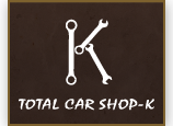 TOTAL CAR SHOP-K（トータルカーショップK）